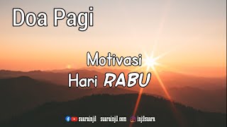 Motivasi Hari Rabu. Renungan dan Doa