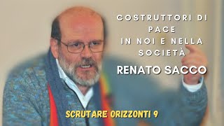 Scrutare Orizzonti 9-05 Renato Sacco - COSTRUTTORI di PACE