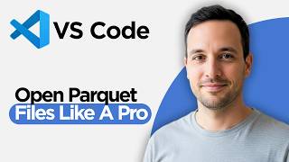 How to Open Parquet Files in VS Code Like a Pro (2026 Full Guide)