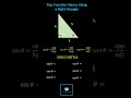 (Trig Review) Trigonometric Function Values Using a Right Triangle