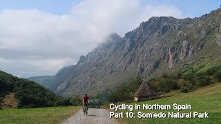 Cycling in Northern Spain #10:  Somiedo Natural Park, Asturias