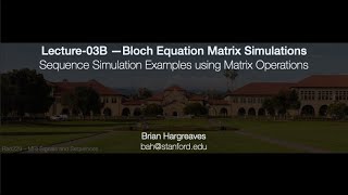 Rad229 (2020) Lecture-03B:  Sequence Simulation Examples using Matrix Operations