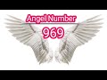 angel number 969 soul journey