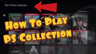 How To Play PlayStation Plus Collection On PS5