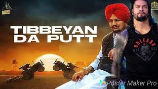 TIBEYAN DA PUTT (Full Video) Sidhu Moose Wala feat  by Roman reigns | Latest Punjabi Song 2020