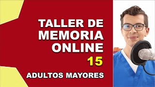 Taller de MEMORIA ONLINE para Adultos Mayores | No. 15 | Tareas de Agilidad Mental