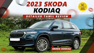 2023 Skoda Kodiaq | Detailed Tamil Review | Automobile Review