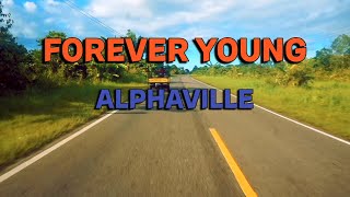 FOREVER YOUNG -  ALPHAVILLE (lyric)