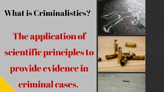 Criminalistics vs Forensic Science
