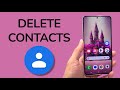 How To Delete Contacts On Android Phone