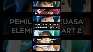 Pemilik asli kuasa elemental part 2 #boboiboy #boboiboygalaxy #mechamato