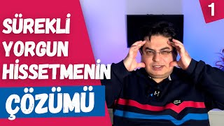 Neden Sürekli Yorgun Hissediyorum? | Sizden Gelen Sorular