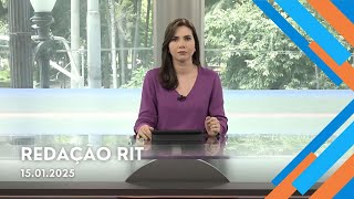 Redação RIT | Manhã | Quarta-feira (15/Jan/2025)