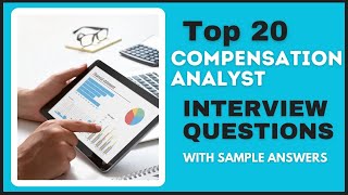 Compensation Analyst Interview Questions and Answers for 2025