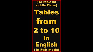 Tables from 2 to 10 in English ( Vertical screen )