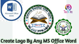 How to make a logo design in microsoft word | Create Logo By Any MS Word  bangla tutorial