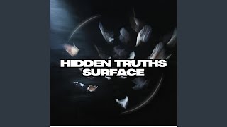 Hidden Truths Surface