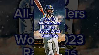 Top 10 All-rounders in the World 🌍 🇮🇳 #shorts #shortsfeed #cricket #ipl #ipl2022 #allrounder #2023