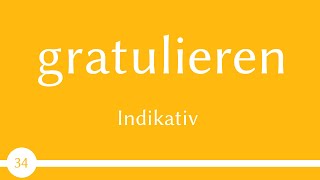 German verb - gratulieren - to congratulate, to compliment  (verb 34) -