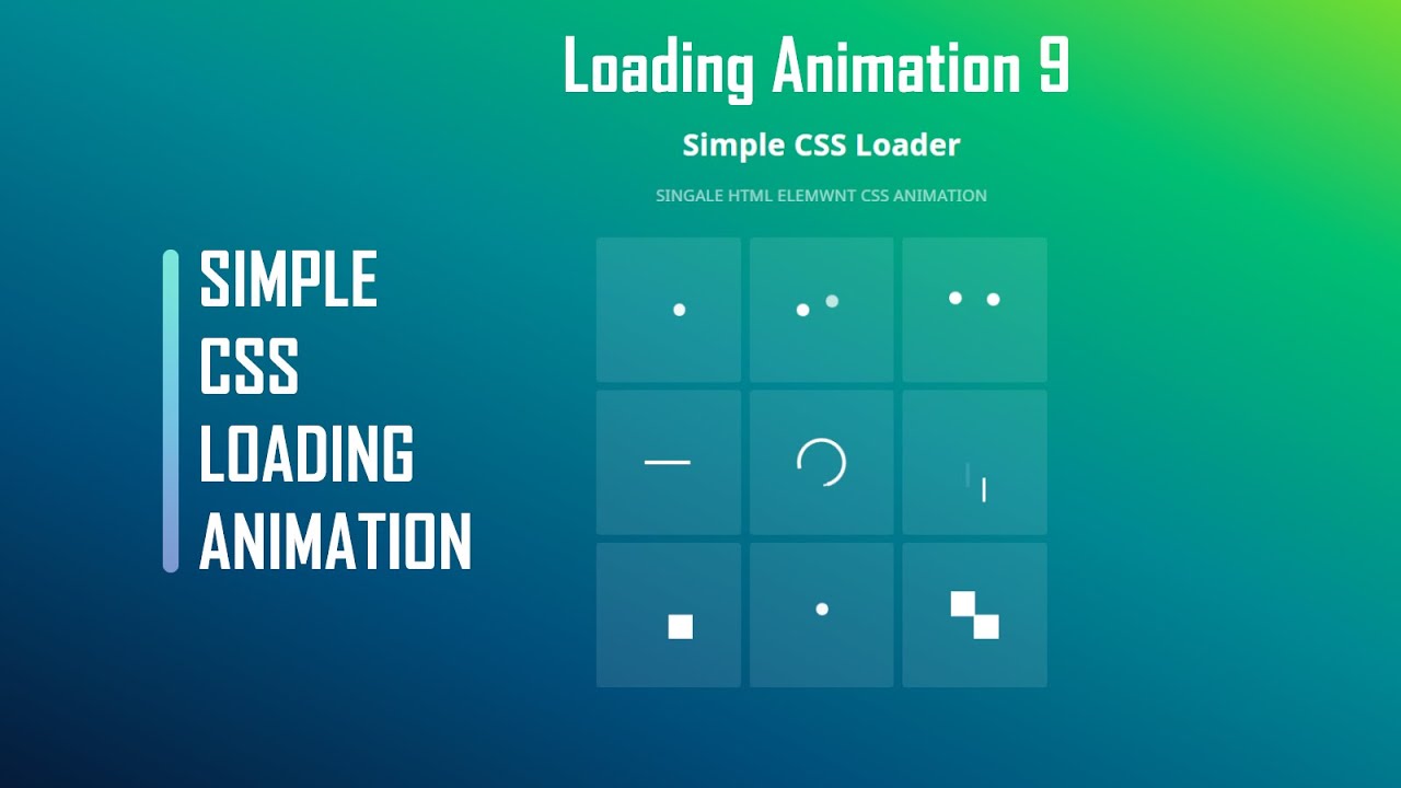 How To Make A Loading Animation Using Html Css 9 Loading Animation