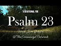 Psalm 23 Devotional, The Lord is Your Shepherd #biblepassage #biblestudy #bibleverses #christian