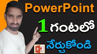 Ms PowerPoint Full Tutorial in Telugu for Beginners (తెలుగు)- Every computer user should learn