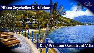 Hilton Seychelles Northolme Resort & Spa - RELAX, EAT AND ENJOY