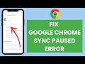 How to FIX Google Chrome Sync Paused Error (EASY FIX!)
