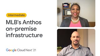 How MLB implemented Google Cloud into their on-premise infrastructure with Anthos