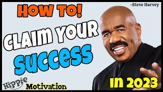 Claim Success in 2023 Steve Harvey and Les Brown   Hippie Motivation