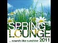 V.A. - Spring Lounge 2011 (sounds Like Sunshine) (Manifold Records) [Full Album]