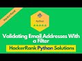 HackerRank Validating Email Addresses With a Filter solution in Python | Python problems solutions