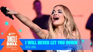 Rita Ora - I Will Never Let You Down (Live at Capital's Jingle Bell Ball 2023) | Capital