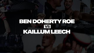 Ben Doherty Roe vs Kaillum Leech | Virtus 3