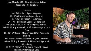 Lost Miracle 092 - Sébastien Léger & Roy Rosenfeld - 01.02.2026