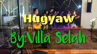 Hugyaw||Villa Selah||Marathon of Praise||cover City Impact Church Philippines||