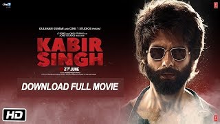 Download Kabir Singh 2019 Full Movie