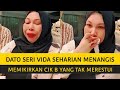 DATO SERI VIDA SEHARIAN MENANGIS MEMIKIRKAN CIK B YANG TAK MERESTUI HUBUNGANNYA DENGAN IQBAL