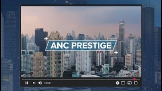 Welcome to ANC Prestige!