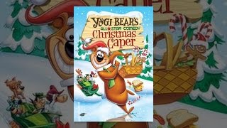 Yogi Bear's All Star Comedy Christmas Caper