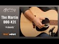 The Martin 000-X2E at Maury’s Music