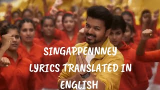 Singappenney lyrics translated in English from #bigil movie