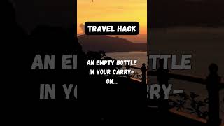 Airport Bottle Water Travel Hacks #travelhacks