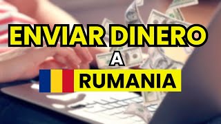 💸  Formas de Enviar Dinero a Rumania desde cualquier parte del mundo