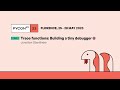 Trace functions: Building a tiny debugger - Jonathan Oberländer