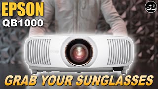 Incredibly BRIGHT! Epson QB1000 4K Laser Home Theater Projector Review