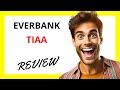 🔥 EverBank TIAA Review: Innovative Banking Solutions with Competitive Rates and Some Drawbacks