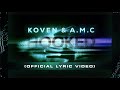 Koven & A.M.C - Hooked (Official Lyric Video)