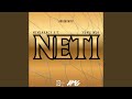 NETI (feat. NinjaRacy E.T., Yung Mos & AceGotHits)