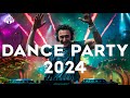 DANCE PARTY SONGS 2024 - Mashups & Remixes Of Popular Songs - DJ Remix Club Music Dance Mix 2024